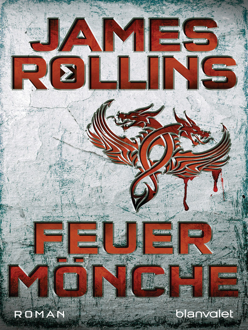 Title details for Feuermönche by James Rollins - Available